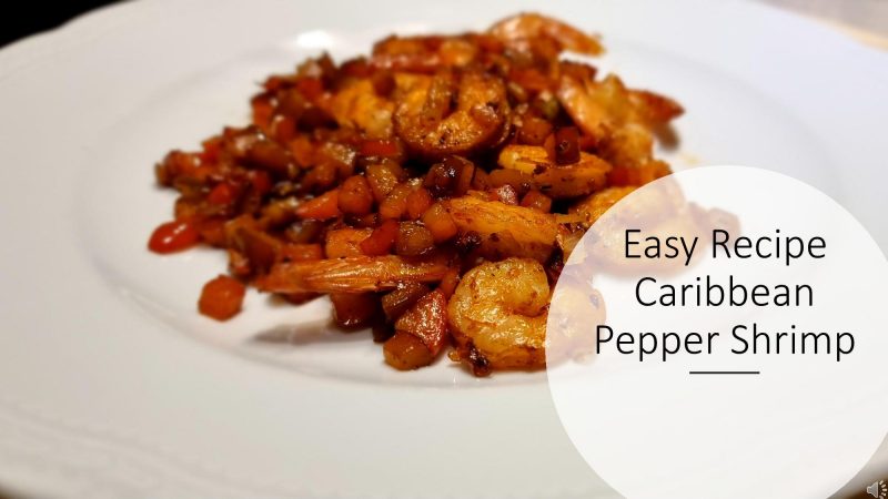 Easy Recipe Caribbean Pepper Shrimp